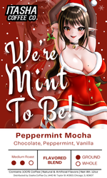 Load image into Gallery viewer, We're Mint To Be! - Peppermint Mocha