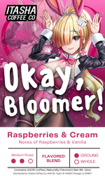 Load image into Gallery viewer, Okay, Bloomer! - Raspberries and Cream