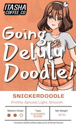 Load image into Gallery viewer, Going Delulu Doodle! - Snickerdoodle