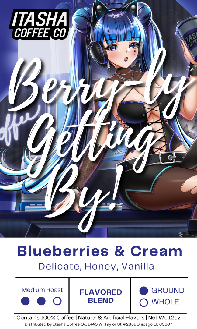 Berry-ly Getting By! - Blueberries and Cream