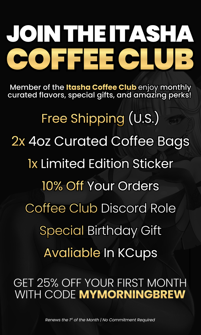Itasha Coffee Club – Discover a New Flavor Every Month!