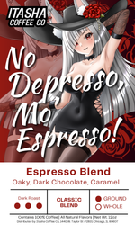 Load image into Gallery viewer, No Depresso More Espresso - Espresso Blend
