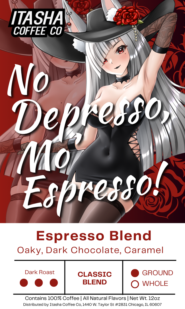 No Depresso More Espresso - Espresso Blend