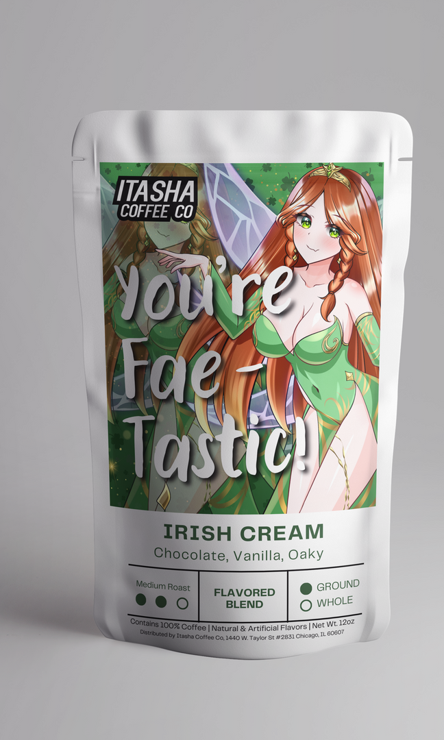 You're Fae-Tastic! - Irish Cream - All New Design!