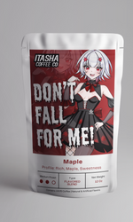 Load image into Gallery viewer, Don&#39;t Fall for Me! - Maple - Limited Edition Fall Flavor!
