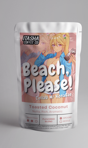 Beach, Please! - Toasted Coconut - Collab with KonaBae!
